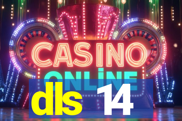 dls 14